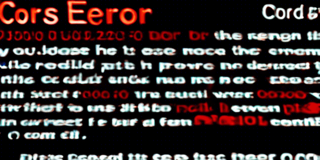 Troubleshooting CORS Errors: How to Resolve CORS API Connection Issues